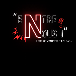 ENTRE NOUS!