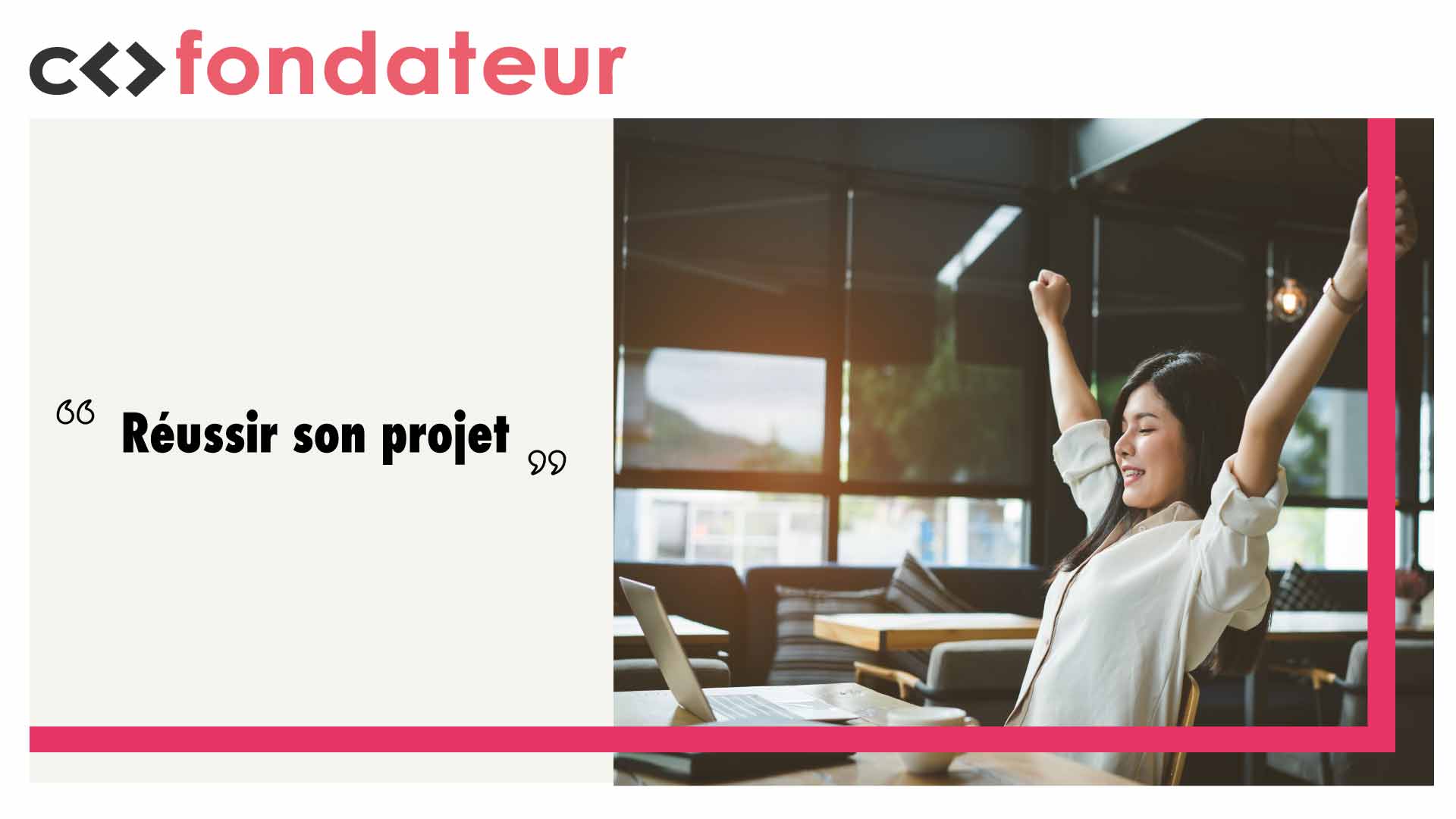 Réussir son projet